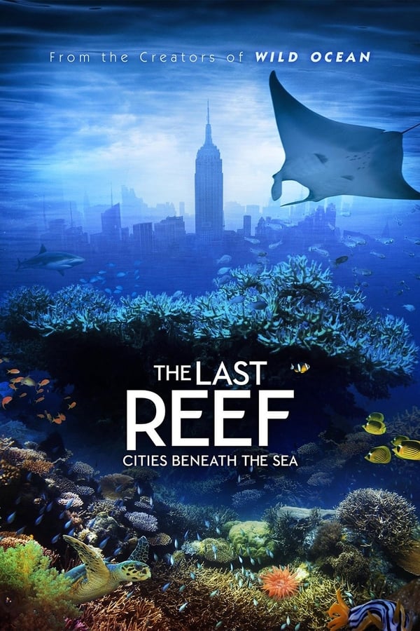 《最后的珊瑚礁》的海报