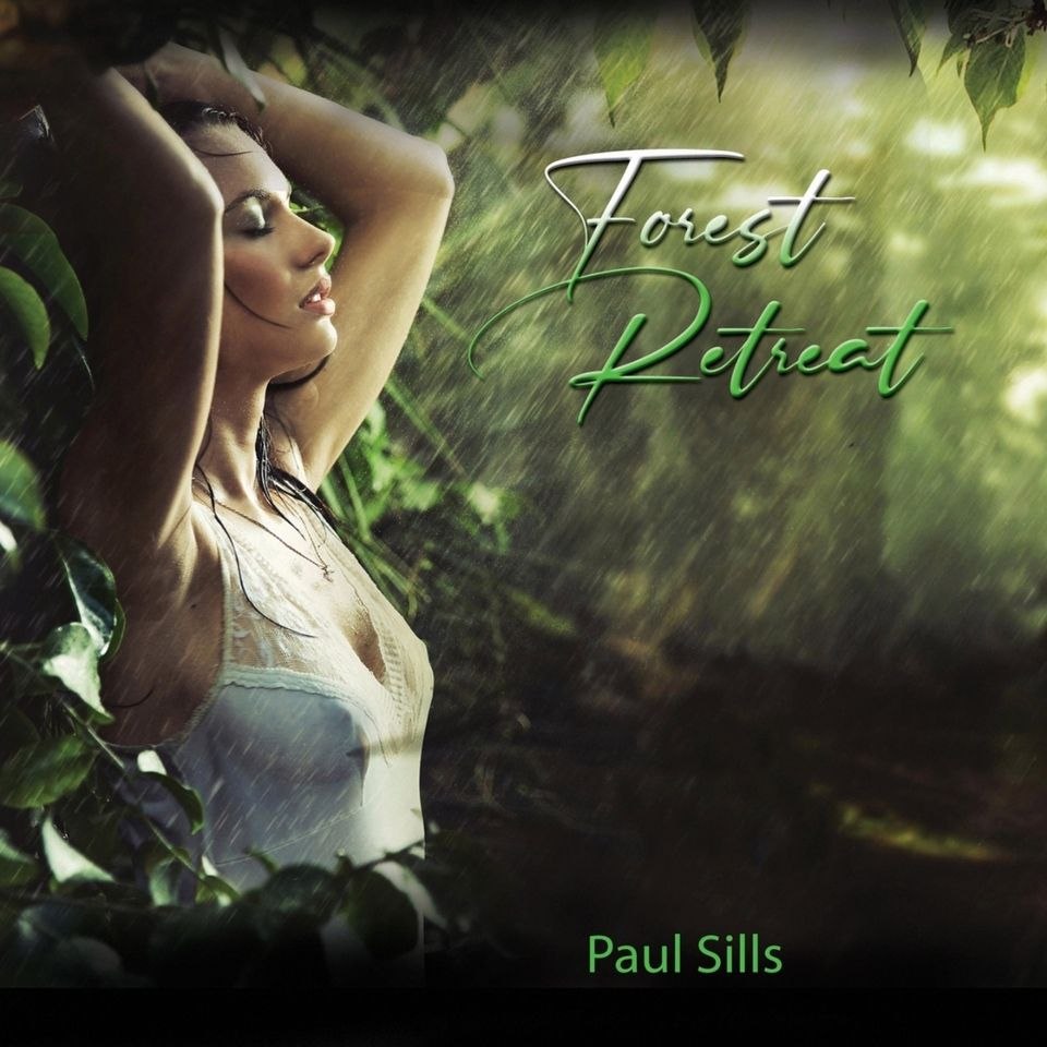 资源《Paul Sills - Forest Retreat (2026)  FLAC 16Bit 44.1kHz  qobuz》的海报