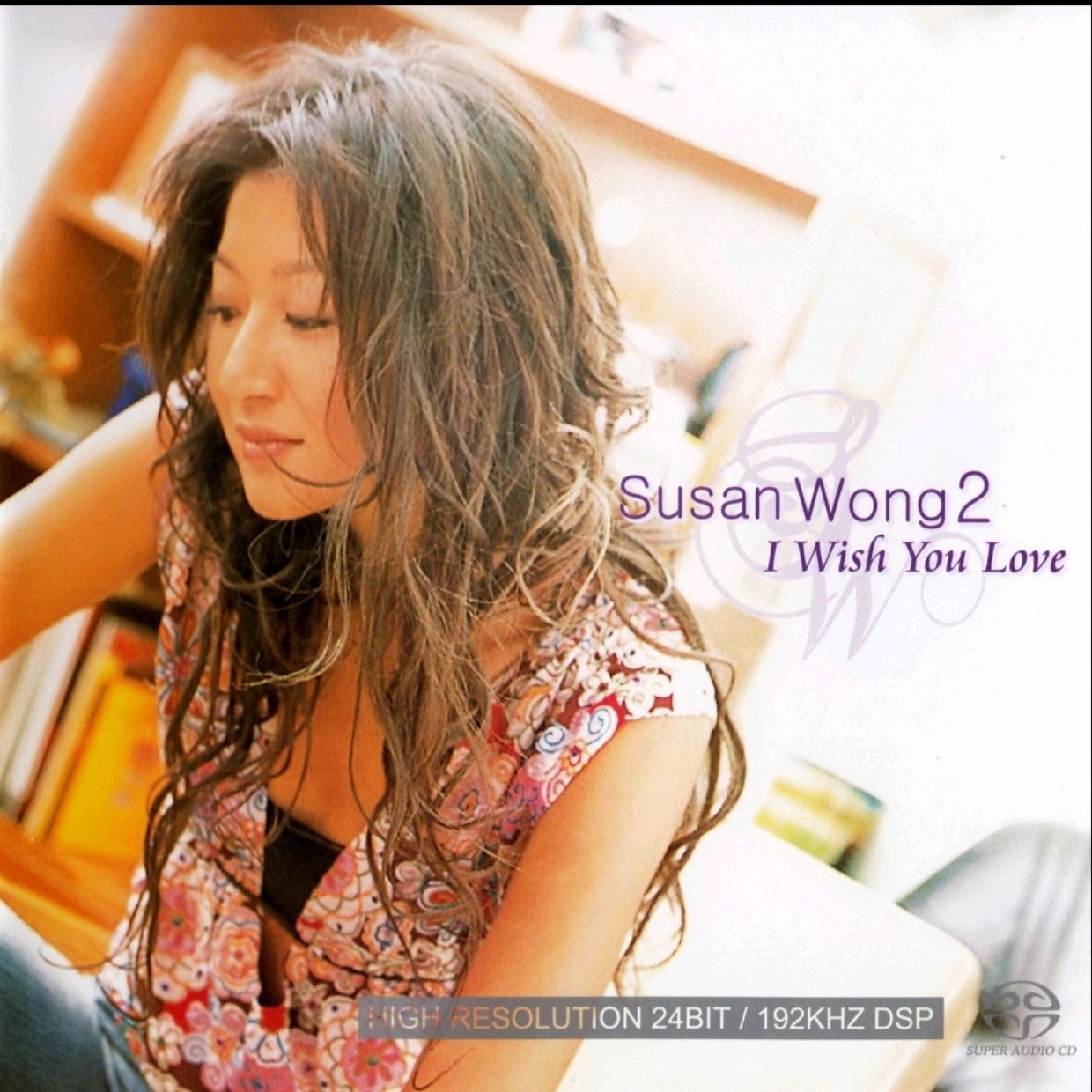 资源《黄翠珊Susan Wong 2005《I Wish You Love》SACD》的海报