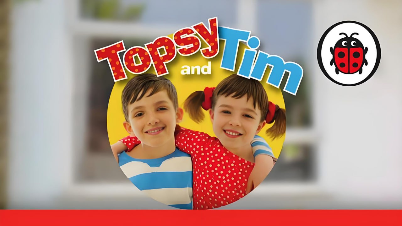 资源《BBC英语情景动画剧《托普西和蒂姆 Topsy and Tim (视频+绘本) 》》的海报