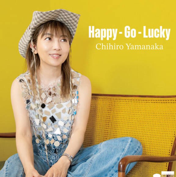 资源《山中千寻 Chihiro Yamanaka - Happy-Go-Lucky (2026) FLAC》的海报