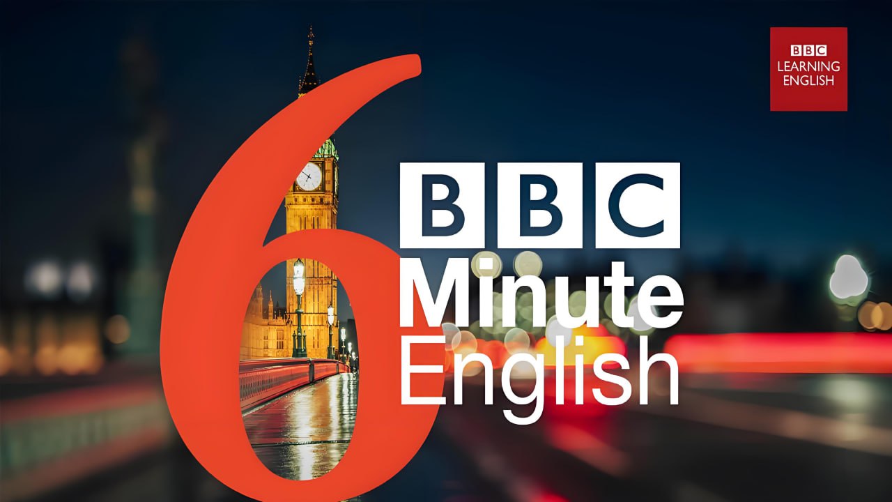 资源《BBC英语学习播客《6分钟英语 6 Minute English (2021-2024) 》》的海报
