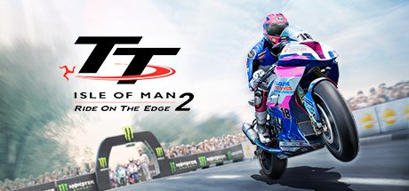 资源《曼岛TT摩托车大赛：边缘竞速2/TT Isle of Man Ride on the Edge 2》的海报