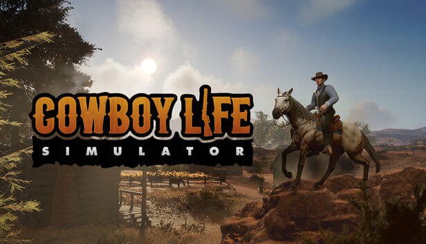 资源《西部牛仔的一生 Cowboy Life Simulator 官方中文 Build.20948926》的海报
